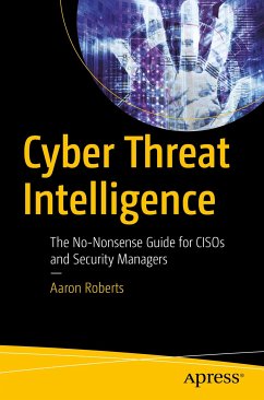Cyber Threat Intelligence (eBook, PDF) - Roberts, Aaron