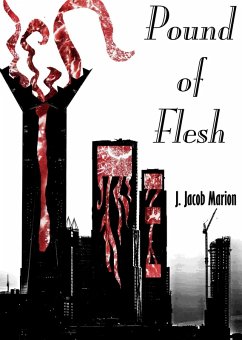 Pound of Flesh (eBook, ePUB) - Marion, J. Jacob