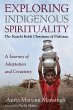Exploring Indigenous Spirituality: The... - Bild 1