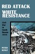 Red Attack, White Resistance (eBook,... - Bild 1