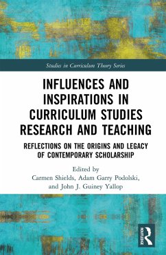 Influences and Inspirations in Curriculum Studies Research and Teaching (eBook, PDF)