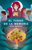 El fuego en la memoria (eBook, ePUB)