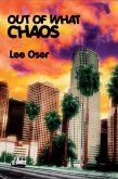 Out of What Chaos (eBook, ePUB)