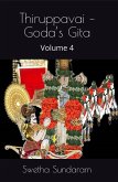 Thiruppavai Goda's Gita - Volume 4 (Thiruppavai - Goda's Gita, #4) (eBook, ePUB)