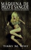 Máquina de Pelo e Sangue (eBook, ePUB) Máquina de Pelo e Sangue (eBook, ePUB)