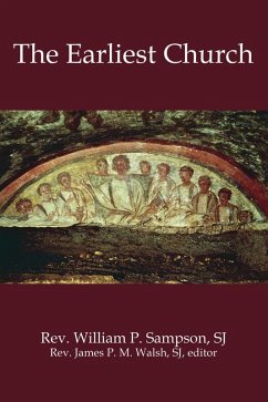 The Earliest Church (eBook, ePUB) - Sampson, William P.