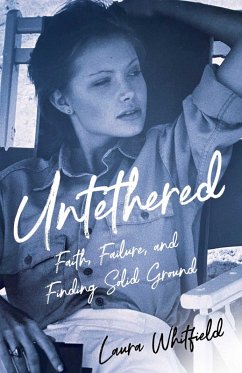 Untethered (eBook, ePUB) - Whitfield, Laura