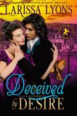 Deceived by Desire (Roaring Rogues Regency Shifters, #2) (eBook, ePUB)