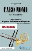 (Bassoon) Caro Nome - Soprano & Woodwind Quintet (fixed-layout eBook, ePUB)