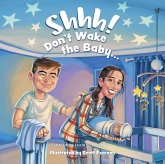 Shhh! Don't Wake the Baby (eBook, ePUB)