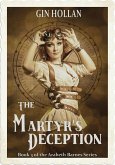 The Martyr's Deception (Arabeth Barnes, #3) (eBook, ePUB)