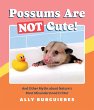 Possums Are Not Cute! (eBook, ePUB) - Bild 1