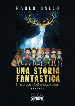 Una storia fantastica (eBook, ePUB) - Gallo, Paolo