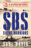 SBS - Silent Warriors: The Authorised Wartime History (eBook, ePUB)