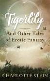 Tigerlily and Other Tales (eBook, ePUB) Tigerlily and Other Tales (eBook, ePUB)