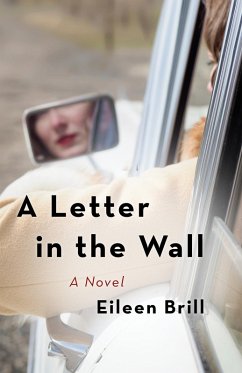 A Letter in the Wall (eBook, ePUB) - Brill, Eileen
