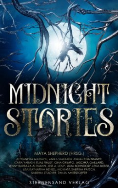 Midnight Stories (Anthologie) - Shepherd, Maya;Maibach, Alexandra;Sawatzki, Anika