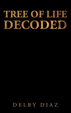 Tree of Life Decoded (eBook, ePUB) - Diaz, Delby
