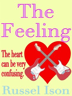 The Feeling (eBook, ePUB) - Ison, Russel