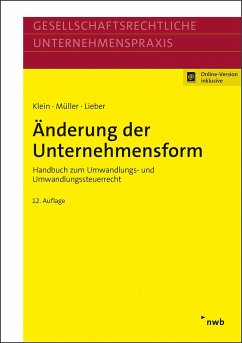 Änderung der Unternehmensform - Klein, Hartmut;Müller, Thomas;Lieber, Bettina