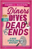 Diners, Dives & Dead Ends (A Rose Strickland Mystery, #1) (eBook, ePUB)