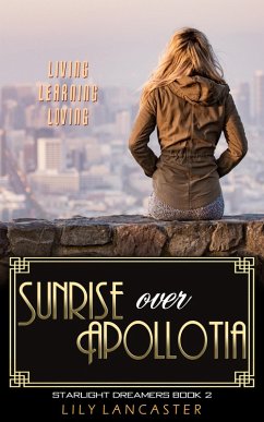 Cover Sunrise Over Apollotia (Starlight Dreamers, #2) (eBook, ePUB)