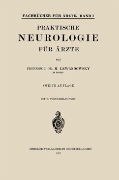 Praktische Neurologie für Ärzte (eBook, PDF) - Lewandowsky, Max