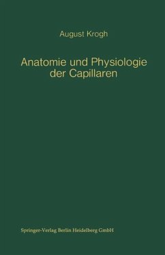 Anatomie und Physiologie der Capillaren (eBook, PDF) - Krogh, August