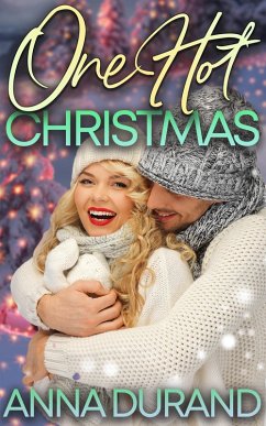 One Hot Christmas (Hot Brits, #6) (eBook, ePUB) - Durand, Anna