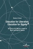 Education for Liberation, Education for Dignity (eBook, ePUB)