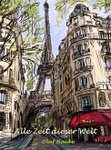 Alle Zeit dieser Welt (eBook, ePUB)