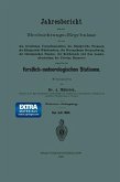 Jahresbericht über die Beobachtungs-Ergebnisse der von den forstlichen Versuchsanstalten des Königreichs Preussen, des Königreichs Württemberg, des Herzogthums Braunschweig, der thüringischen Staaten, der Reichslande und dem Landesdirectorium der Provinz Hannover eingerichteten forstlich-meteorologischen Stationen (eBook, PDF)