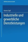 Industrielle und gewerbliche Dienstleistungen (eBook, PDF)