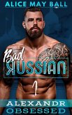 Obsessed (Bad Russian, #1) (eBook, ePUB)