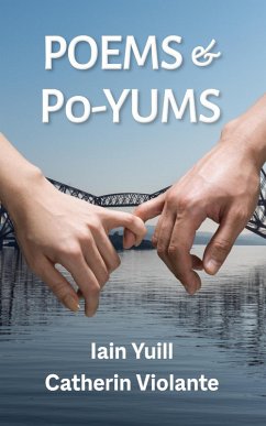 Poems & Po-Yums (eBook, ePUB) - Yuill, Iain; Violante, Catherin