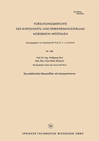 Das elektrische Massenfilter als Isotopentrenner (eBook, PDF) Das elektrische Massenfilter als Isotopentrenner (eBook, PDF)