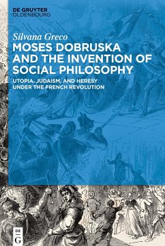 Moses Dobruska and the Invention of Social Philosophy - Greco, Silvana