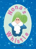 Nona's Whistle (eBook, ePUB)