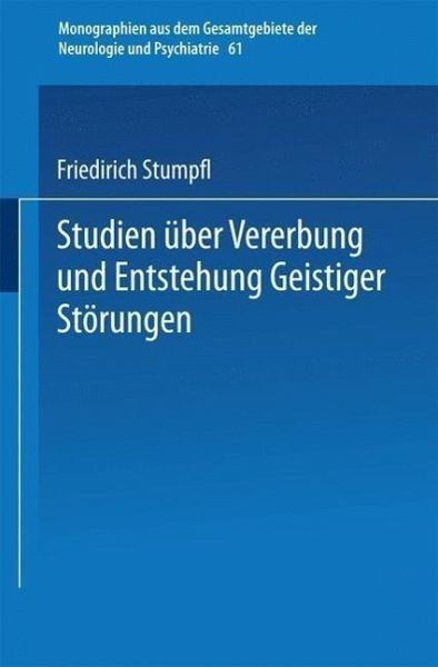 Studien über Vererbung und Entstehung Geistiger Störungen (eBook, PDF)