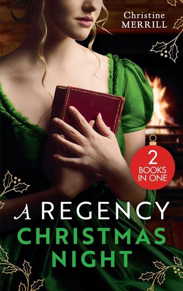 A Regency Christmas Night: The Mistletoe Wager / A Regency Christmas Carol (eBook, ePUB)