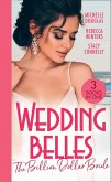 Wedding Belles: The Billion Dollar Bride: An Unlikely Bride for the Billionaire / The Billionaire Who Saw Her Beauty / How to Be a Blissful Bride (eBook, ePUB)