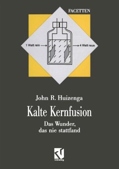 Kalte Kernfusion (eBook, PDF) - Huizenga, John R.