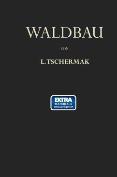Waldbau auf Pflanzengeographisch-Ökologischer Grundlage (eBook, PDF) - Tschermak, Leo