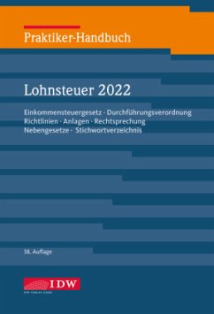Praktiker-Handbuch Lohnsteuer 2022, m. 1 Buch, m. 1 E-Book