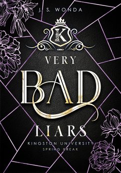 Very Bad Liars / Kingston University Bd.3 - Wonda, J. S.