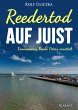 Reedertod auf Juist. Ostfrieslandkrimi... - Bild 1