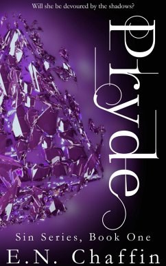 Pryde (Sin Series, #1) (eBook, ePUB) - Chaffin, E. N.