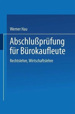 Abschlußprüfung für Bürokaufleute (eBook, PDF) - Hau, Werner