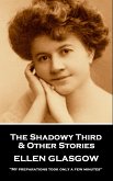 The Shadowy Third & Other Stories (eBook, ePUB)