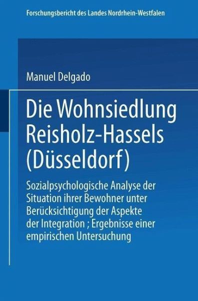 Die Wohnsiedlung Reisholz-Hassels (Düsseldorf) (eBook, PDF) Die Wohnsiedlung Reisholz-Hassels (Düsseldorf) (eBook, PDF)